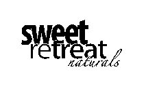 SWEET RETREAT NATURALS