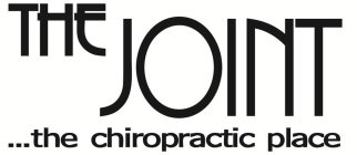 THE JOINT ...THE CHIROPRACTIC PLACE