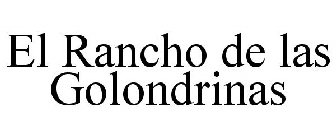 EL RANCHO DE LAS GOLONDRINAS