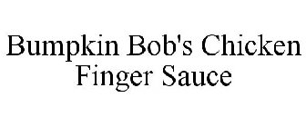 BUMPKIN BOB'S CHICKEN FINGER SAUCE