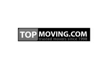 TOP MOVING.COM TRUSTED MOVERS SINCE 1998