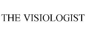 THE VISIOLOGIST