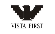 V 1 VISTA FIRST