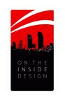 ON THE INSIDE DESIGN