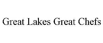 GREAT LAKES GREAT CHEFS