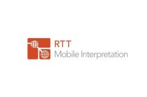 RTT MOBILE INTERPRETATION