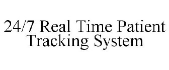 24/7 REAL TIME PATIENT TRACKING SYSTEM