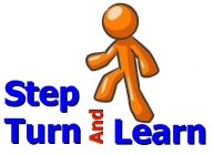 STEP TURN AND LEARN