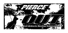 PIERCE X-OUT HIGH-VELOCITY HUNTING AMMUNITION