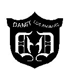 DAMIT LOS ANGELES D D