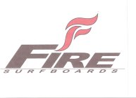 F FIRE SURFBOARDS