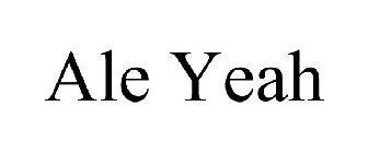 ALE YEAH