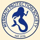 MERMAID PROTECTION SOCIETY EST. 2012