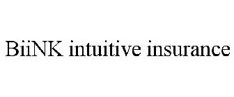 BIINK INTUITIVE INSURANCE
