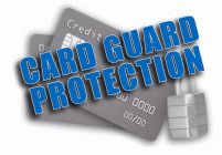 CARD GUARD PROTECTION