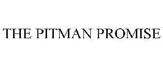 THE PITMAN PROMISE