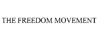 THE FREEDOM MOVEMENT