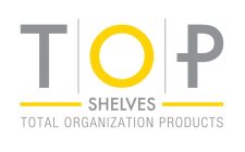 TOP SHELVES TOTAL ORGANIZATION PRODUCTS