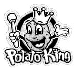 POTATO KING