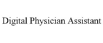 DIGITAL PHYSICIAN ASSISTANT