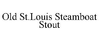OLD ST.LOUIS STEAMBOAT STOUT