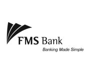 FMS BANK BANKING MADE SIMPLE