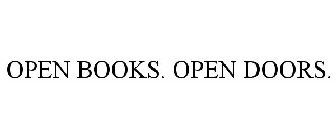 OPEN BOOKS. OPEN DOORS.