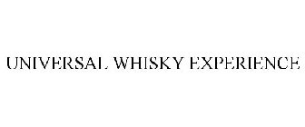 UNIVERSAL WHISKY EXPERIENCE