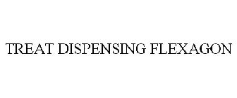 TREAT DISPENSING FLEXAGON