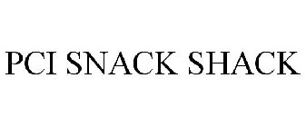 PCI SNACK SHACK
