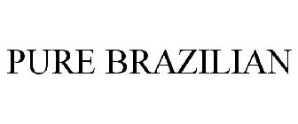 PURE BRAZILIAN