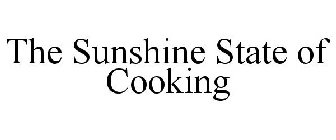 THE SUNSHINE STATE OF COOKING