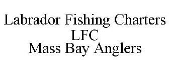 LABRADOR FISHING CHARTERS LFC MASS BAY ANGLERS