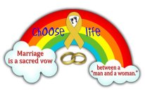 CHOOSE LIFE MARRIAGE IS A SACRED VOW BETWEEN A 