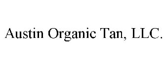 AUSTIN ORGANIC TAN, LLC.