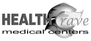 HEALTHCRAVE MEDICAL CENTERS