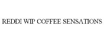 REDDI WIP COFFEE SENSATIONS