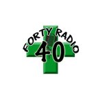 FORTY RADIO 40