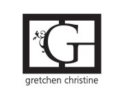 G GRETCHEN CHRISTINE