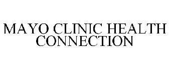 MAYO CLINIC HEALTH CONNECTION