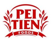 PEI TIEN FOODS