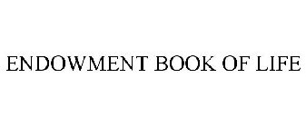 ENDOWMENT BOOK OF LIFE