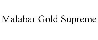 MALABAR GOLD SUPREME
