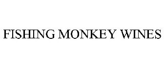 FISHING MONKEY