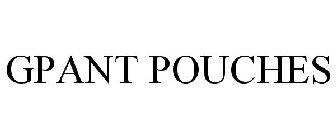 GPANT POUCHES