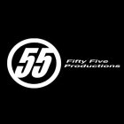 55 FIFTY FIVE PRODUCTIONS
