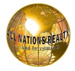 ALL NATIONS REALTY AND INVESTMENTS