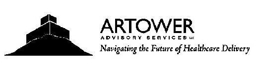 ARTOWER ADVISORY SERVICES LLC NAVIGATING THE FUTURE OF HEALTHCARE DELIVERY