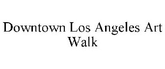DOWNTOWN LOS ANGELES ART WALK