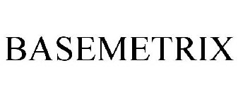 BASEMETRIX